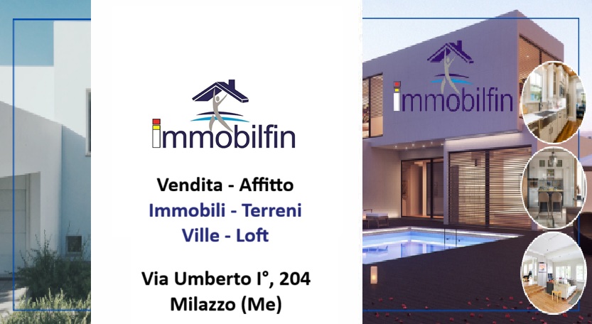 Agenzia Immobiliare Immobilfin Srl di Milazzo, Vendita e Affitto Appartamenti, Ville, Terreni e Servizi Finanziari